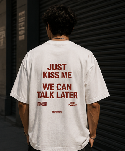 Just Kiss Me Oversized Tee