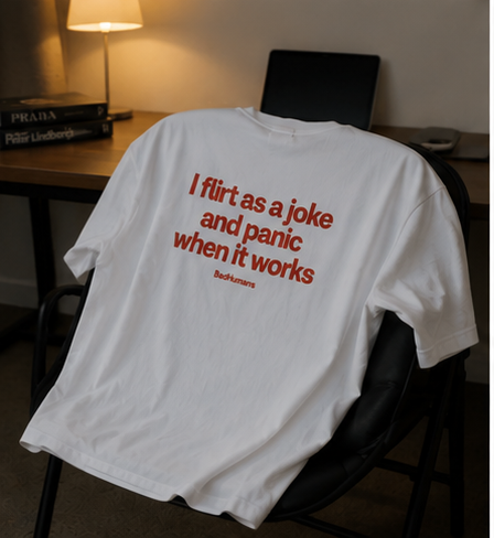 I Flirt As A Joke – Oversized Tee